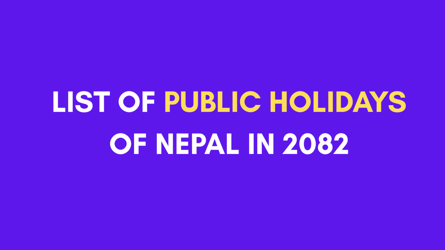 List Of Public Holidays Of Nepal In 2082